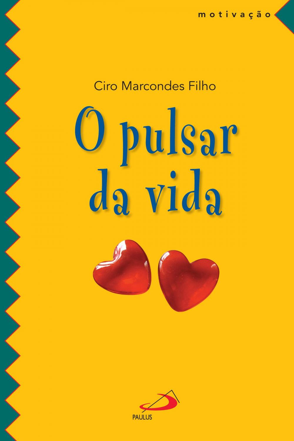 Big bigCover of O pulsar da vida