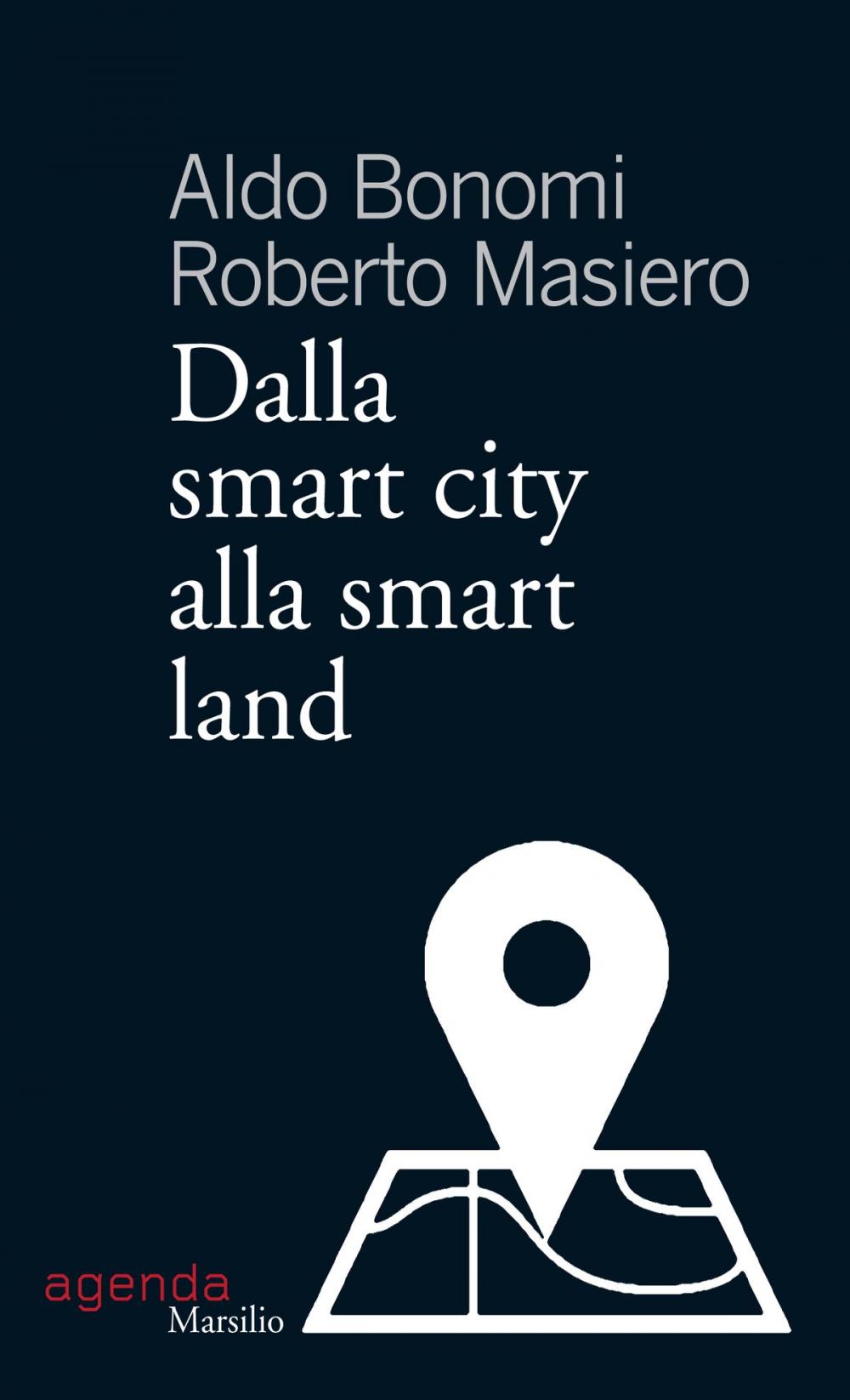 Big bigCover of Dalla smart city alla smart land