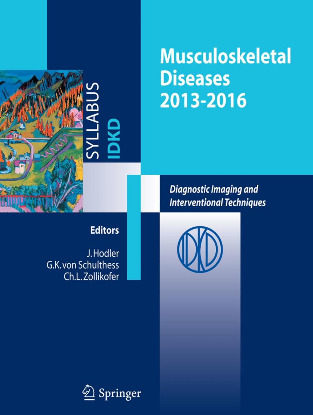 Big bigCover of Musculoskeletal Diseases 2013-2016