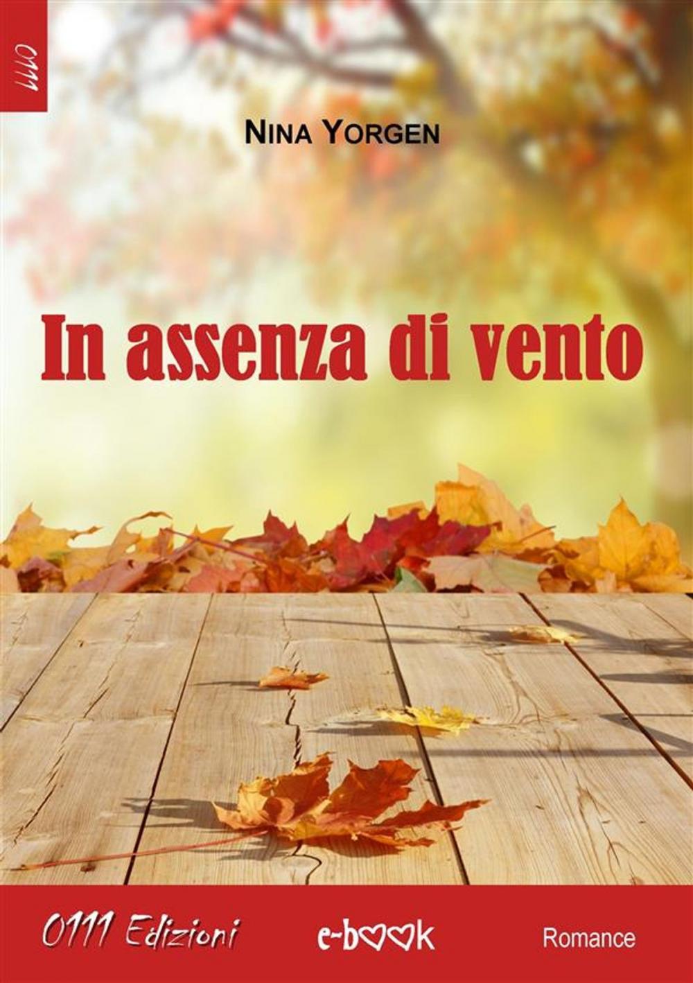 Big bigCover of In assenza di vento