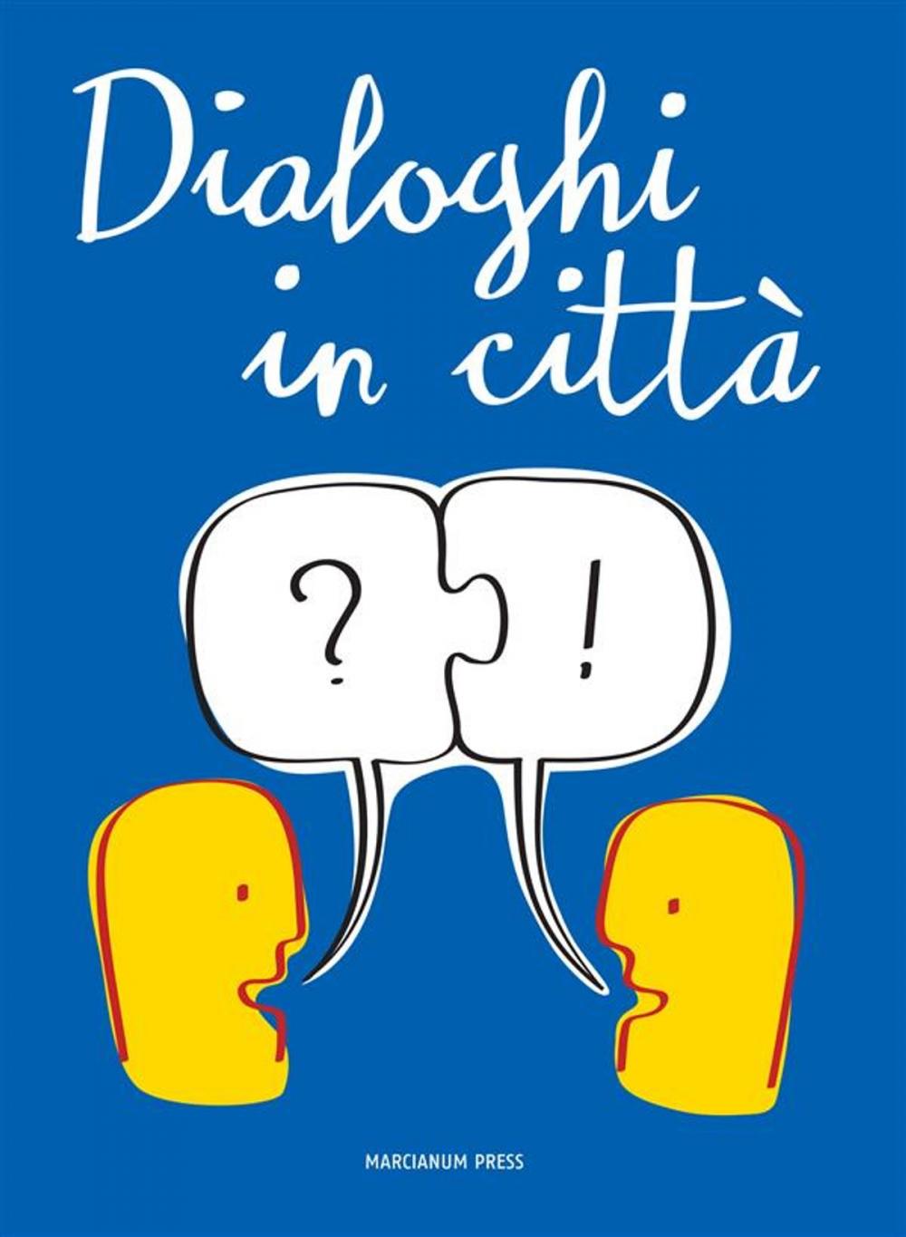 Big bigCover of Dialoghi in città