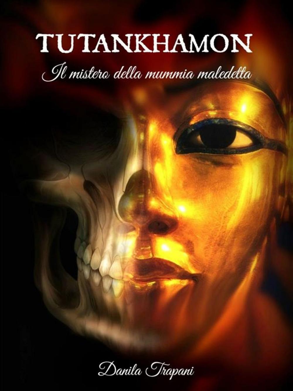 Big bigCover of Tutankhamon: Il mistero della mummia maledetta