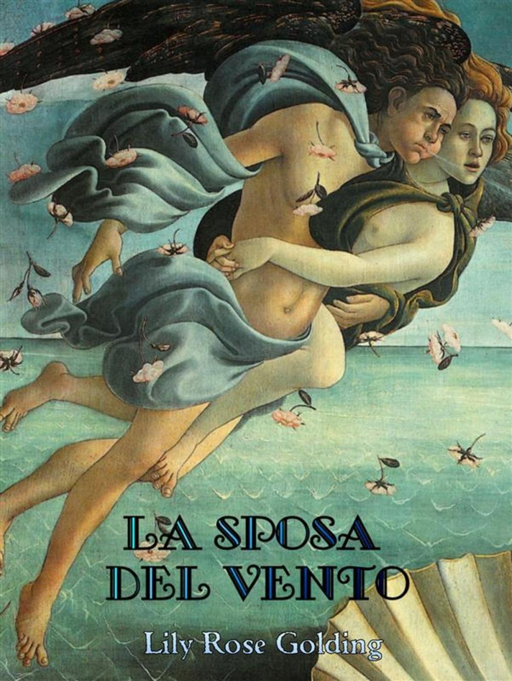 Big bigCover of La sposa del vento