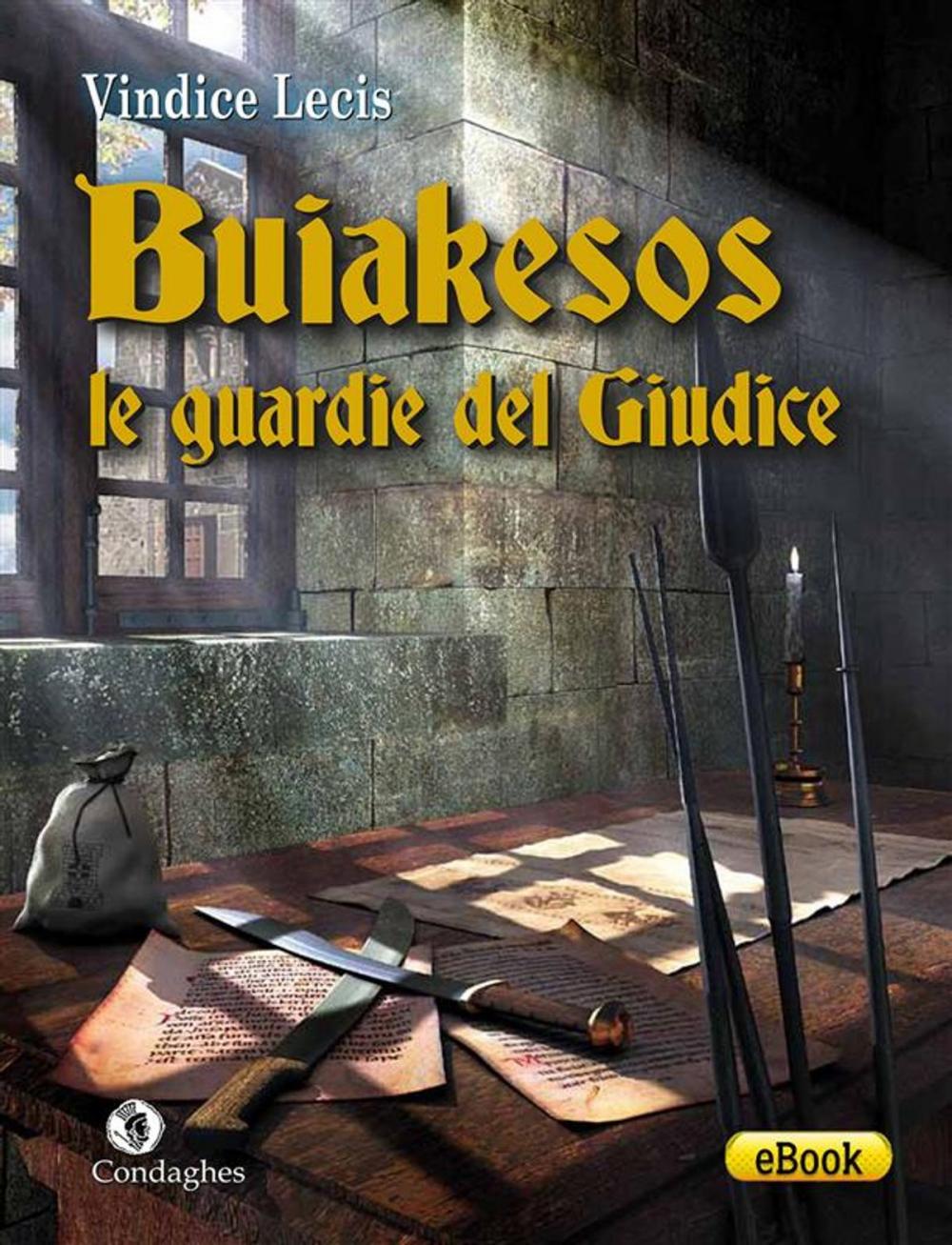 Big bigCover of Buiakesos: le guardie del Giudice