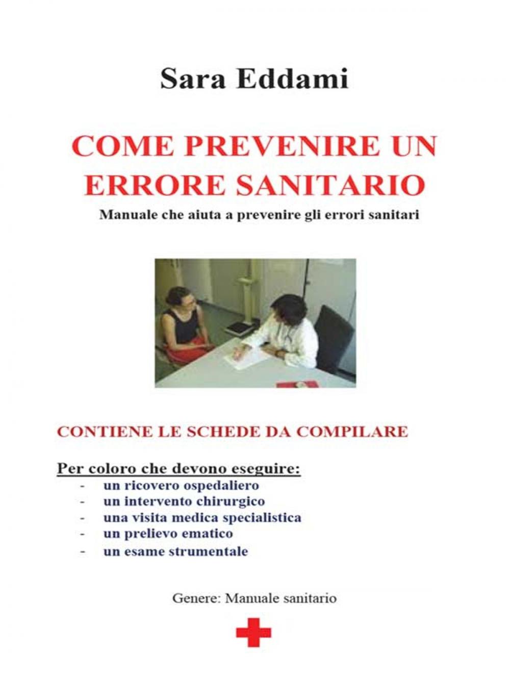 Big bigCover of Come prevenire un errore sanitario