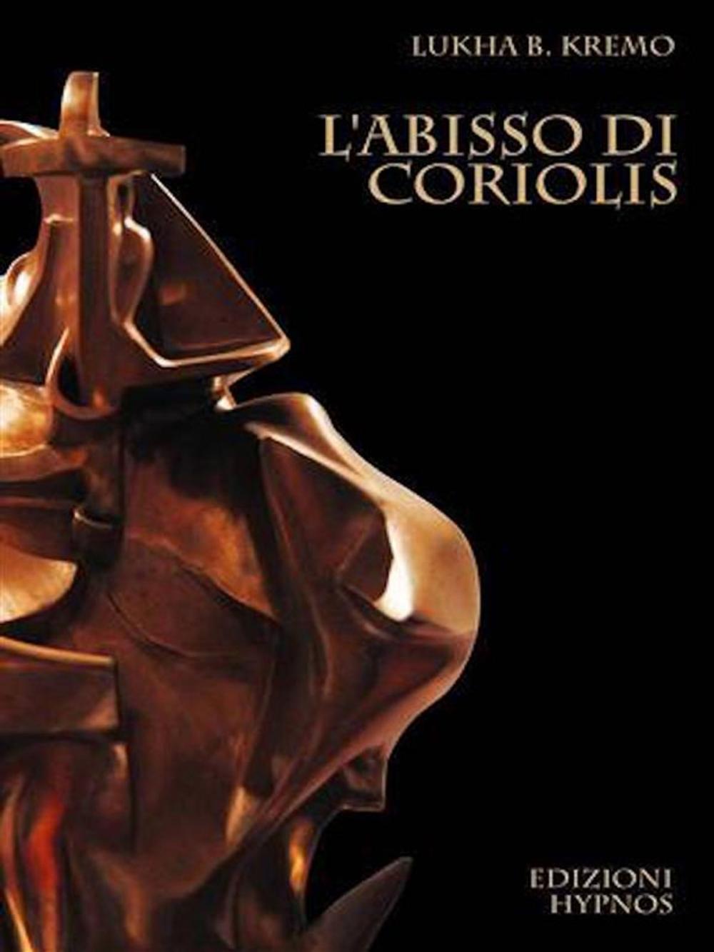 Big bigCover of L'abisso di Coriolis