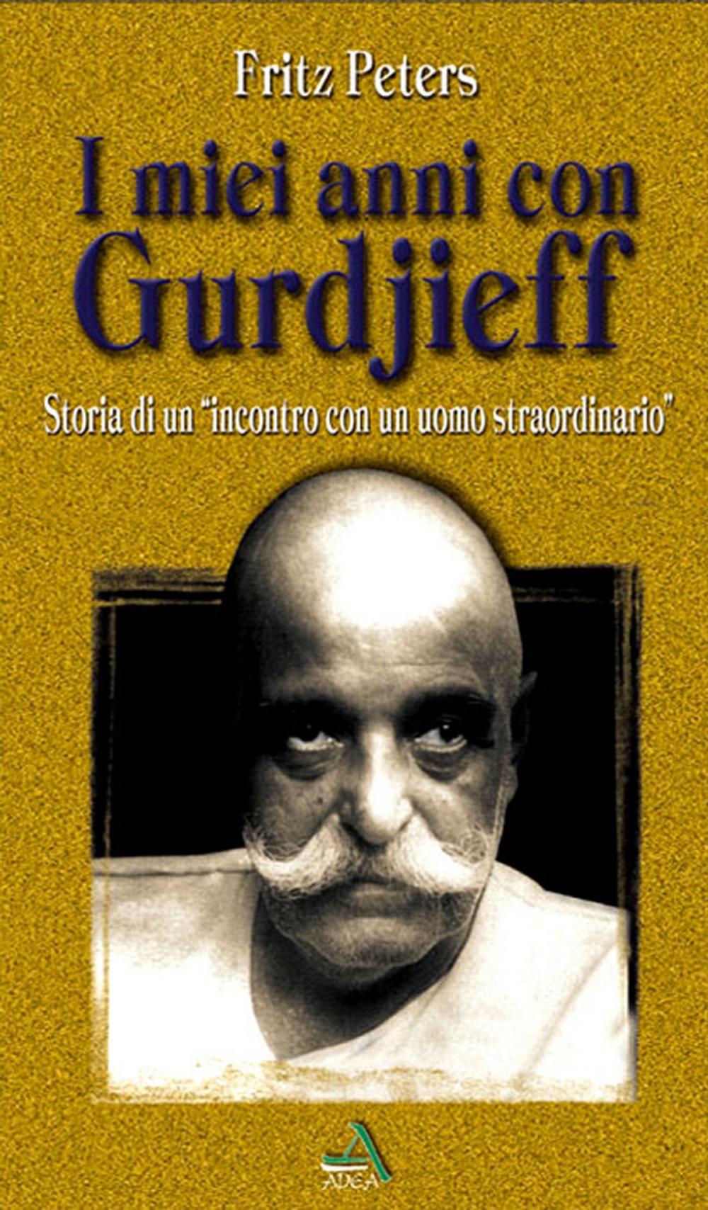 Big bigCover of I miei anni con Gurdjieff