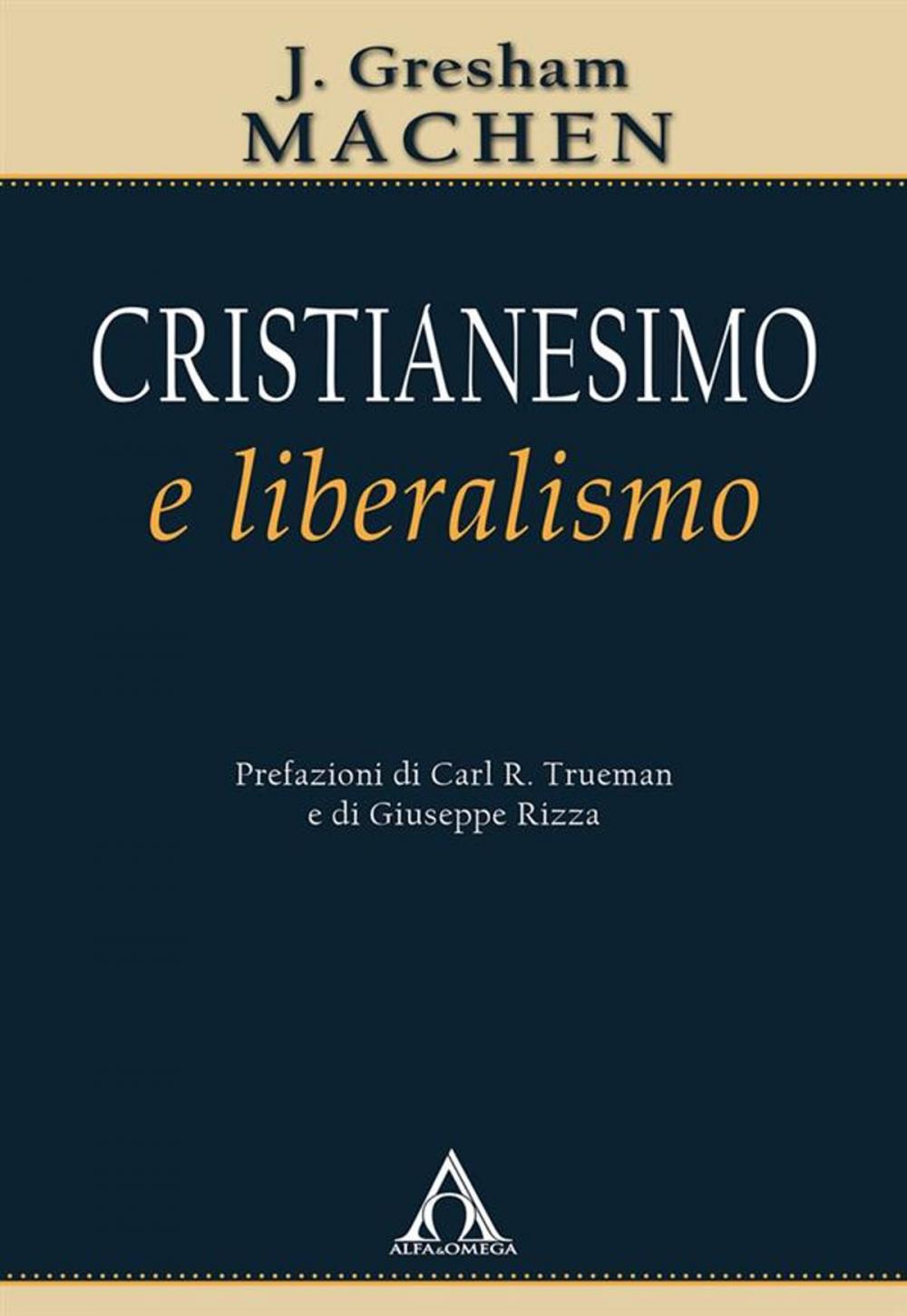 Big bigCover of Cristianesimo e liberalismo