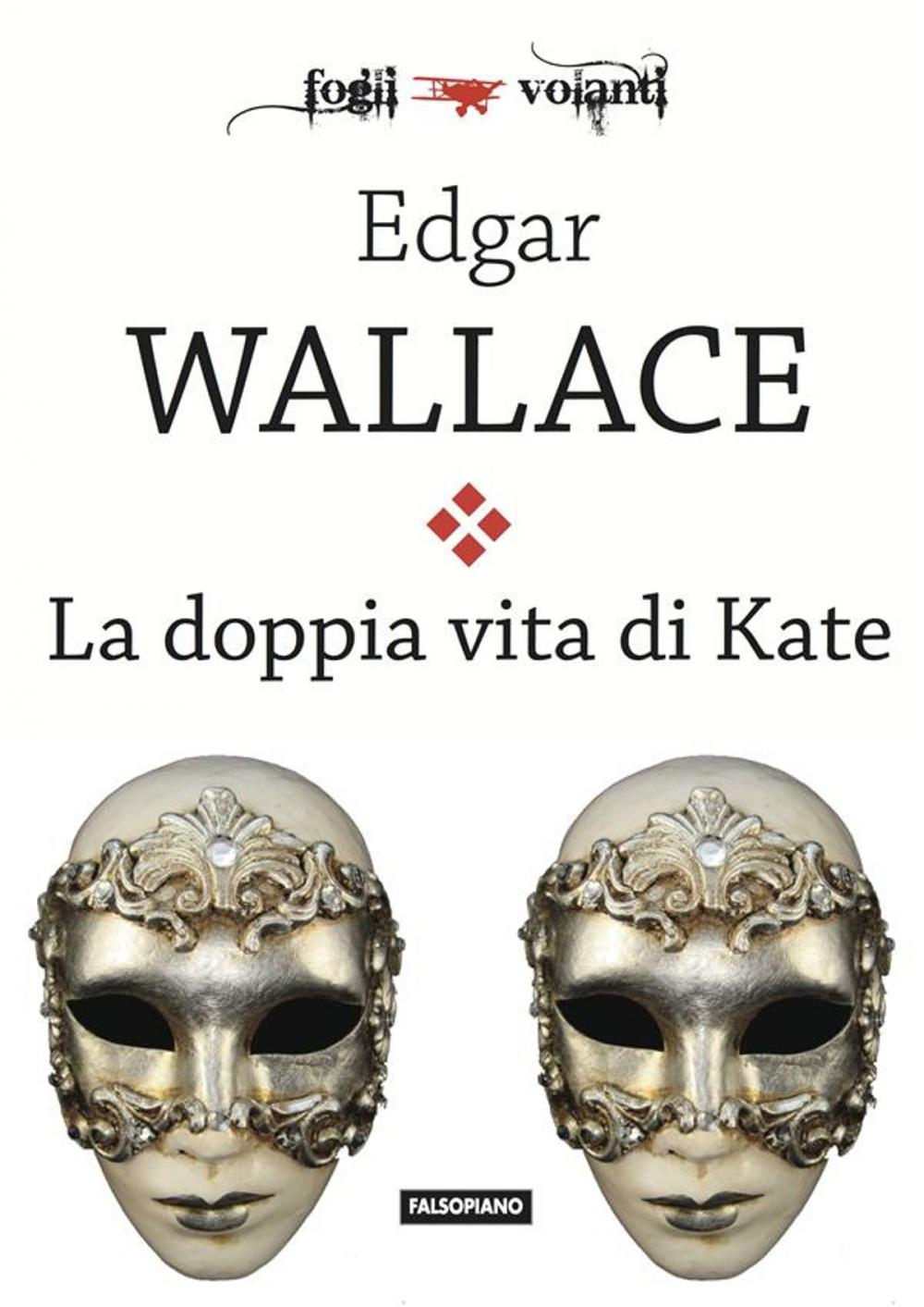 Big bigCover of La doppia vita di Kate