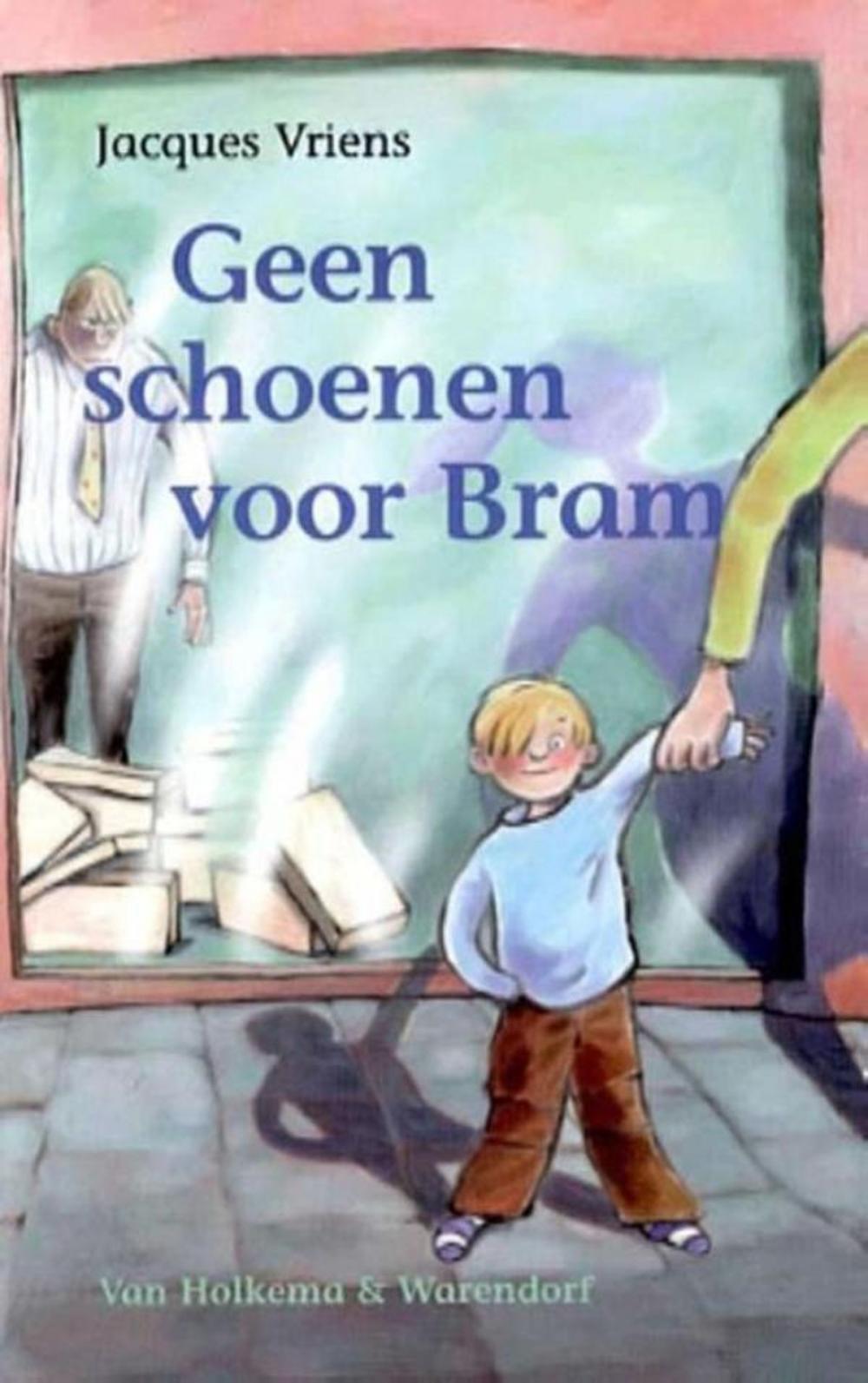 Big bigCover of Geen schoenen voor Bram