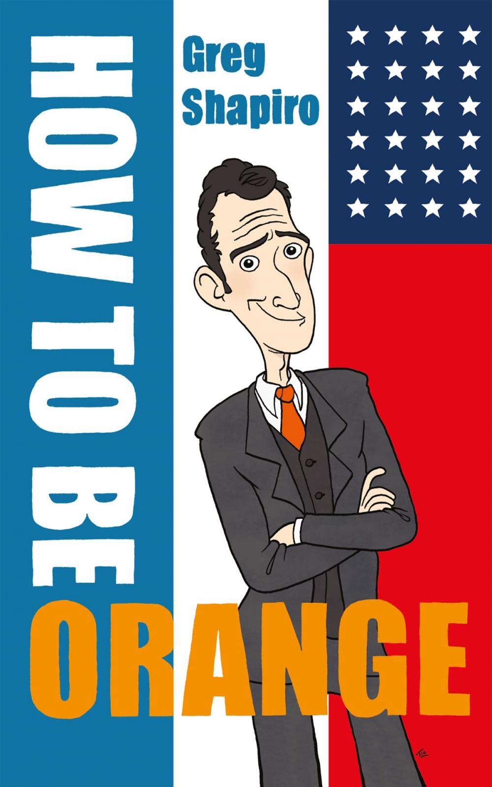 Big bigCover of How to Be Orange