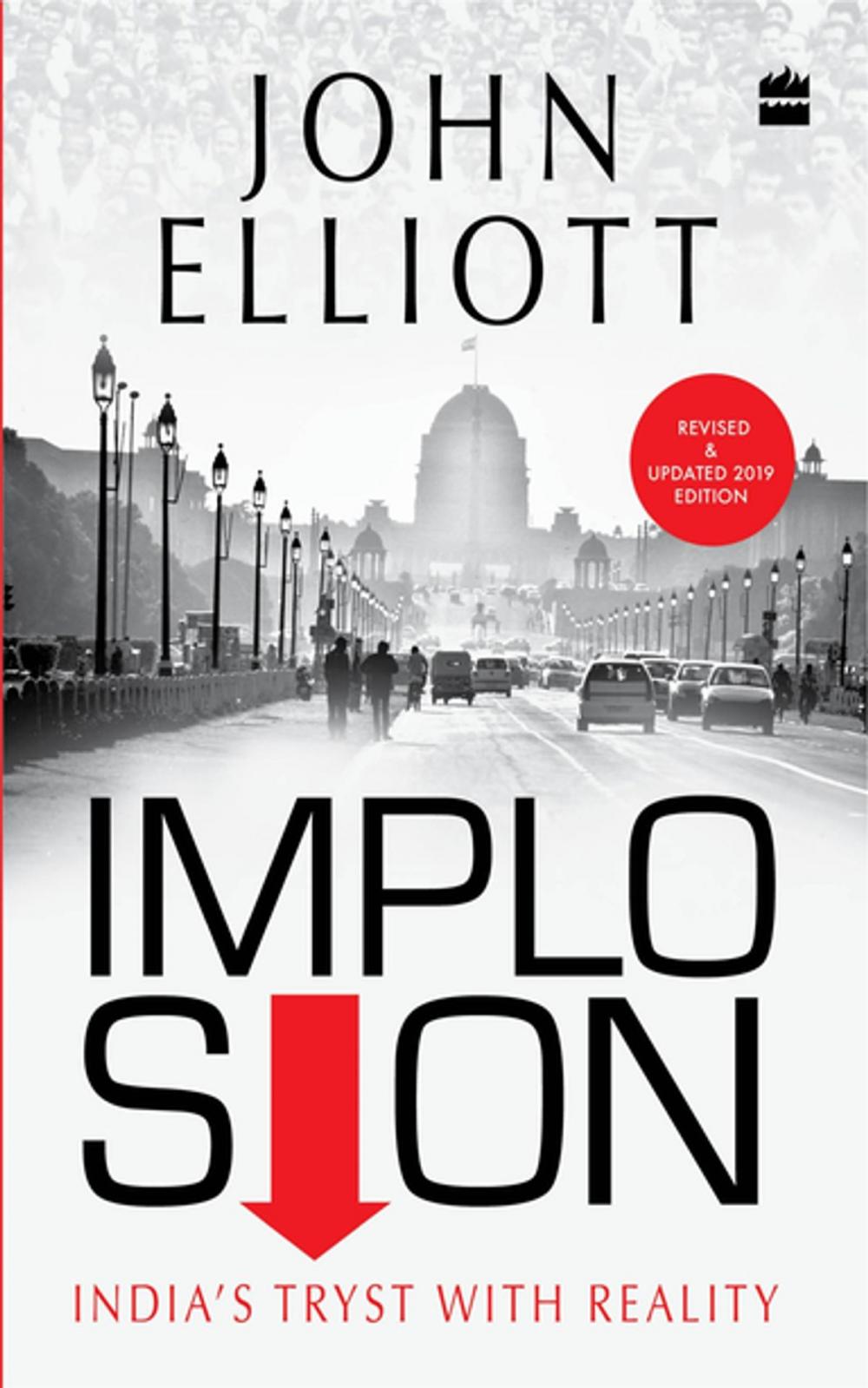 Big bigCover of Implosion : India's Tryst With Reality