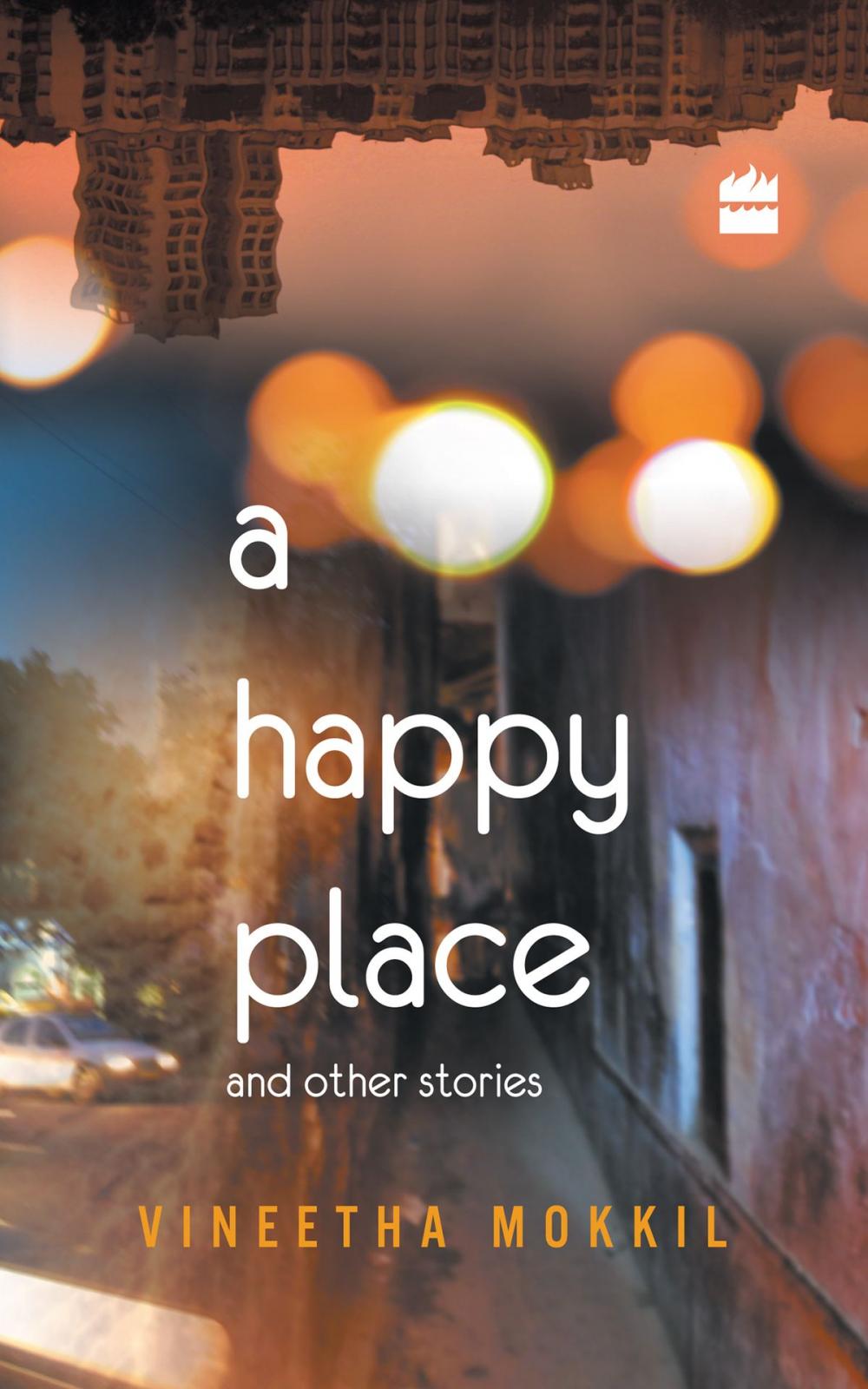 Big bigCover of A Happy Place & Other Stories