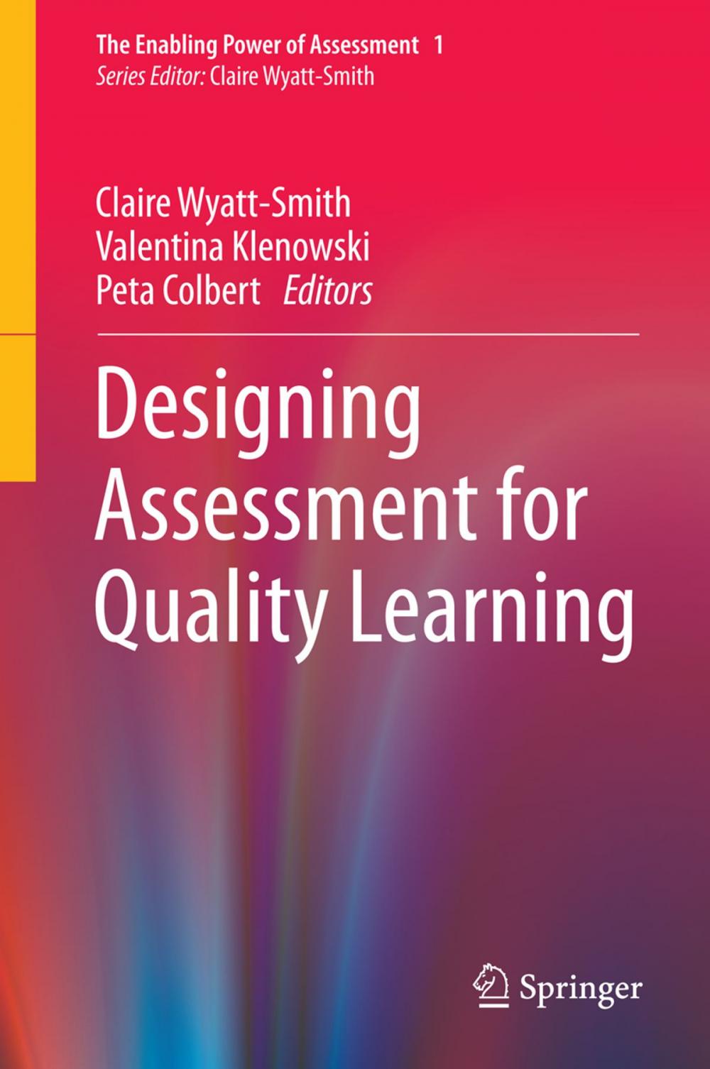 Big bigCover of Designing Assessment for Quality Learning