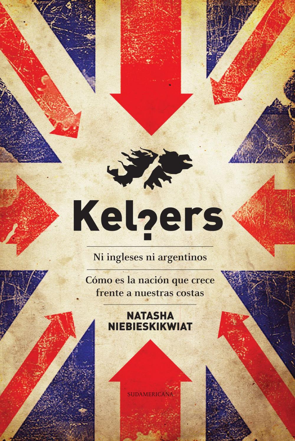 Big bigCover of Kelpers. Ni ingleses ni argentinos