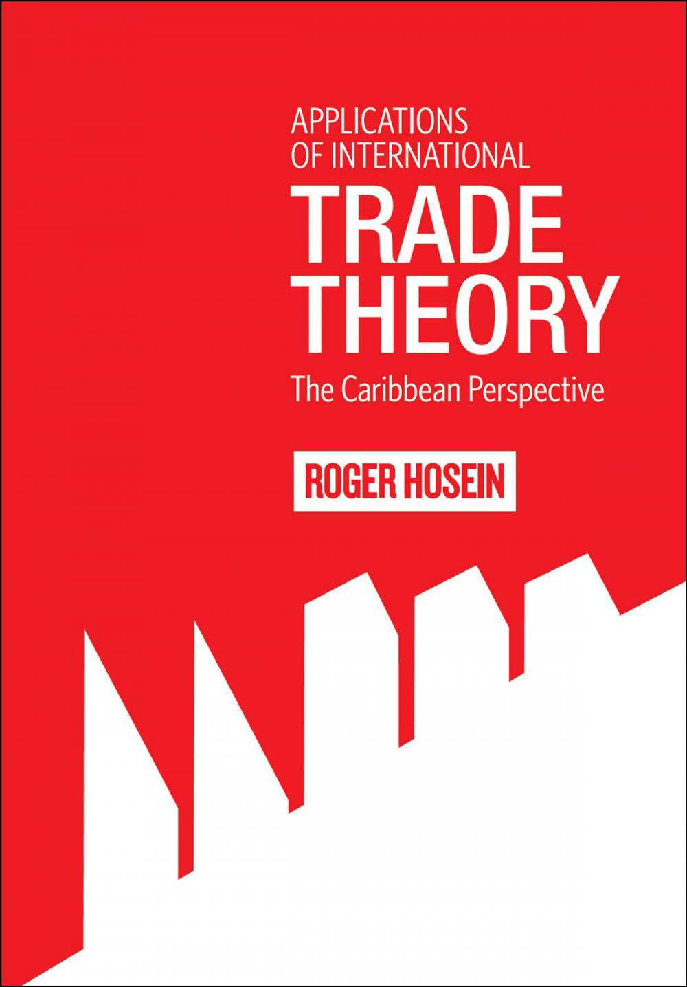 Big bigCover of Applications of International Trade Theory: The Caribbean Perspective