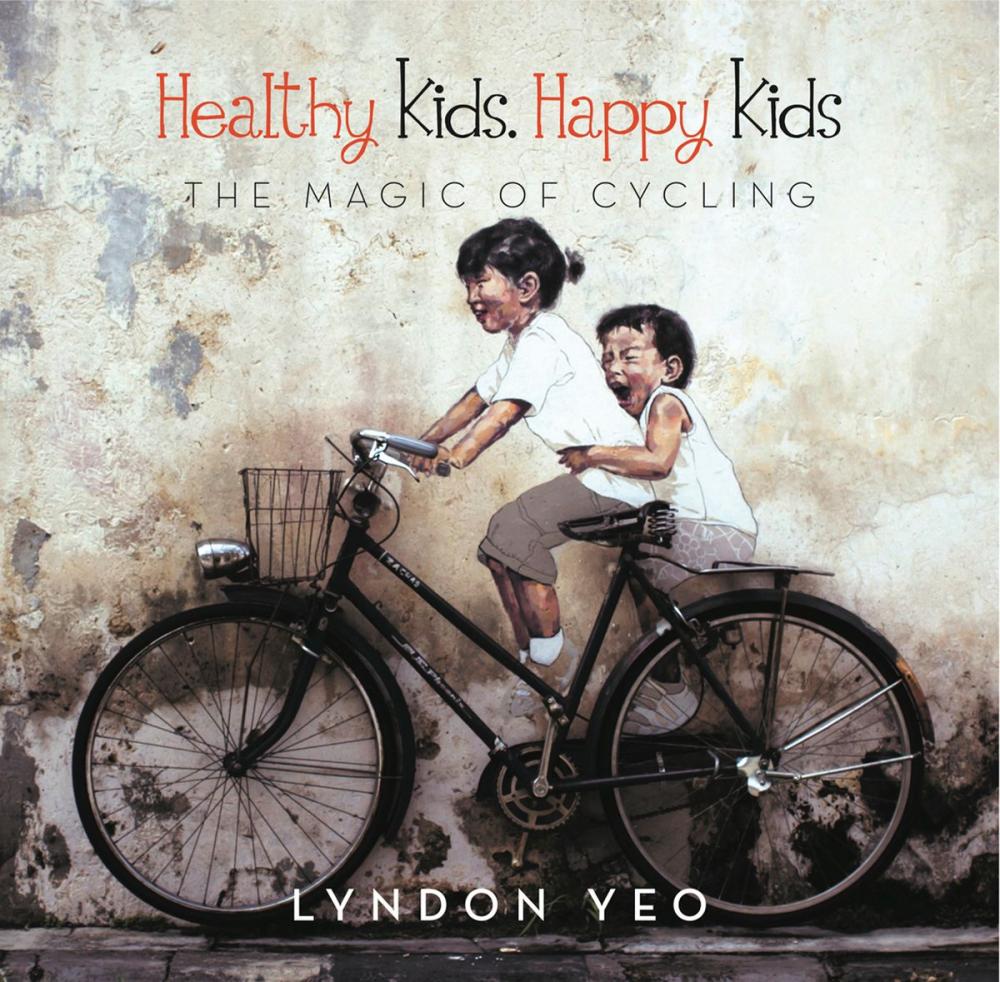 Big bigCover of Healthy Kids. Happy Kids: The Magic of Cycling