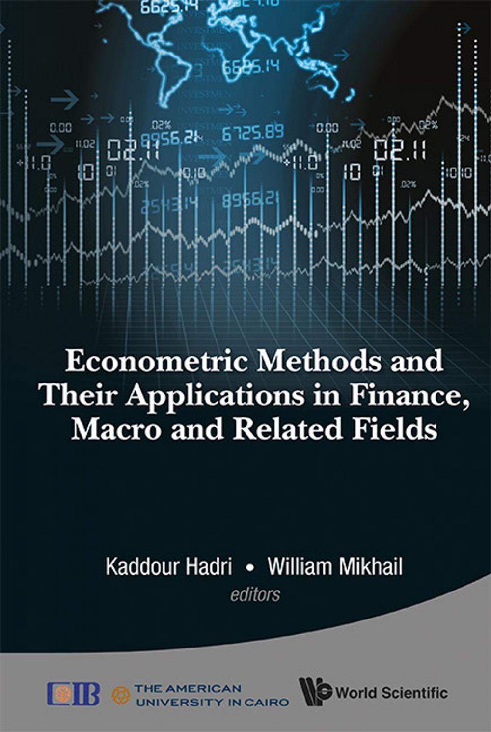 Big bigCover of Econometric Methods and Their Applications in Finance, Macro and Related Fields