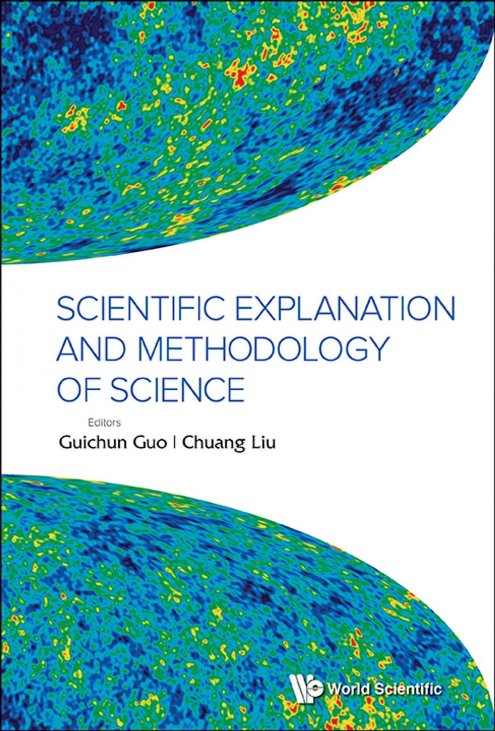 Big bigCover of Scientific Explanation and Methodology of Science