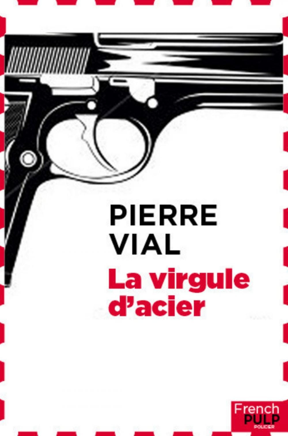 Big bigCover of La virgule d'acier