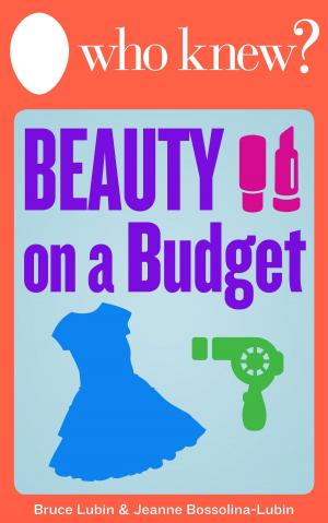Cover of Who Knew? Beauty on a Budget