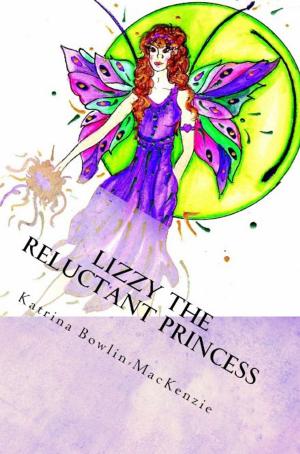 Cover of the book Lizzy The Reluctant Princess by CONNER KING