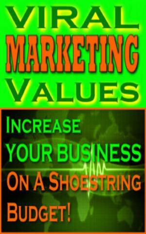 Cover of the book Viral Marketing Values by Raymundo Ramirez