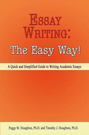 bigCover of the book Essay Writing: The Easy Way! by 