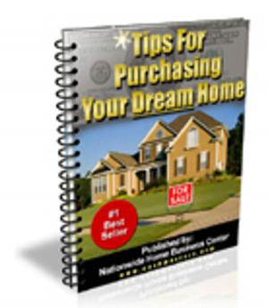Cover of the book Tips for Purchasing Your Dream Homes by Hans Otto Sprengnetter, Jochem Kierig, Christian Sauerborn, Michael Roscher, Thomas-Andreas Ziesenitz