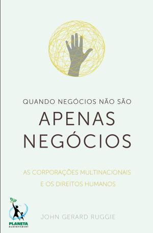 Cover of the book Quando Negócios Não São Apenas Negócios by Chris Oszywa