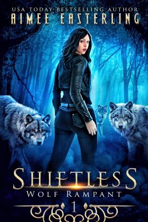 Cover of the book Shiftless by Jamie Leigh Hansen