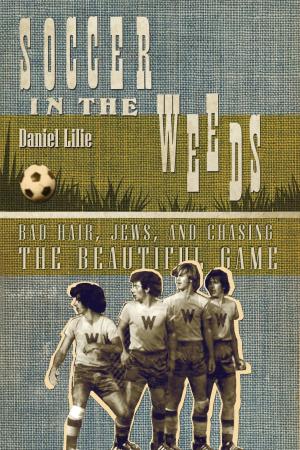 bigCover of the book Soccer In the Weeds by 