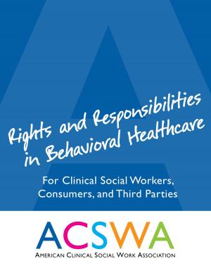 Cover of the book Rights and Responsibilities in Behavioral Healthcare by Training Center Church Committee
