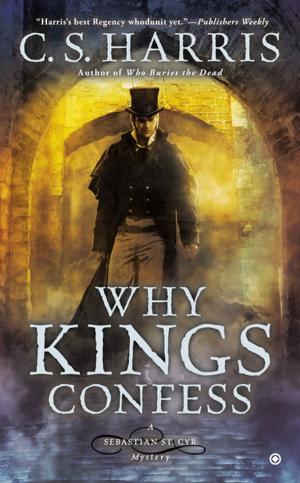Cover of the book Why Kings Confess by Kevin McGrane