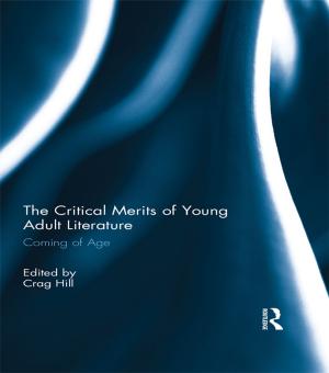 Cover of the book The Critical Merits of Young Adult Literature by Tapio Kanninen