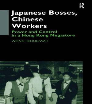 Cover of the book Japanese Bosses, Chinese Workers by Edward Hubbard