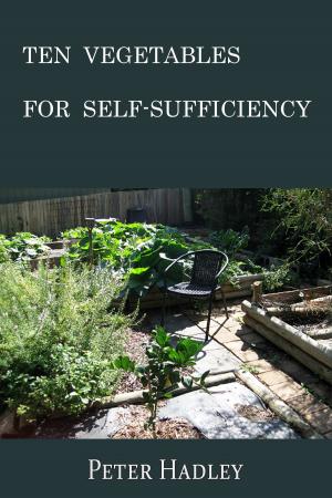 bigCover of the book Ten Vegetables for Self-Sufficiency by 