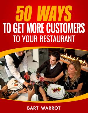 Cover of 50 Ways For A Restaurant To Get More Customers