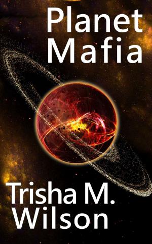 Cover of the book Planet Mafia by vickie johnstone
