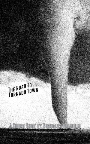 Cover of the book The Road to Tornado Town by Colet Abedi