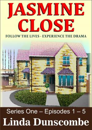 Book cover of Jasmine Close: Episodes 1 - 5