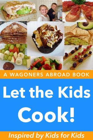 bigCover of the book Let the Kids Cook! by 