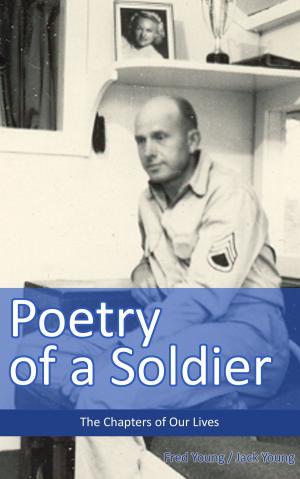 Cover of the book Poetry of a Soldier by Lisa Landtroop