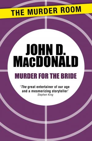 Cover of the book Murder for the Bride by Lionel Fanthorpe, John E. Muller, Patricia Fanthorpe