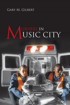 Cover of the book Murders in Music City by Paul Becker