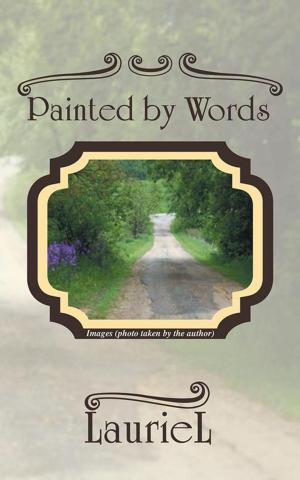 Cover of the book Painted by Words by Nelson Ebwelleson