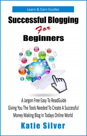 Cover of the book Successful Blogging for Beginners by Roxanne Rhoads