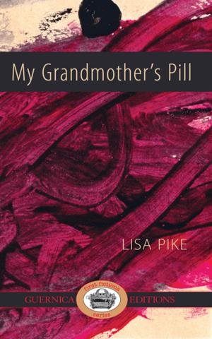 Cover of the book My Grandmother's Pill by Louise Bouchard