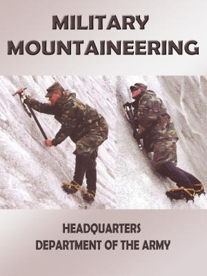 Cover of the book Military Mountaineering by Philip A. Manos