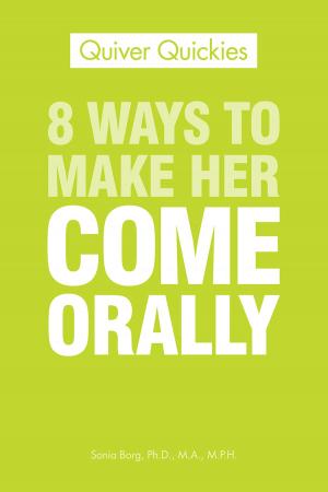Book cover of 8 Ways To Make Her Come Orally